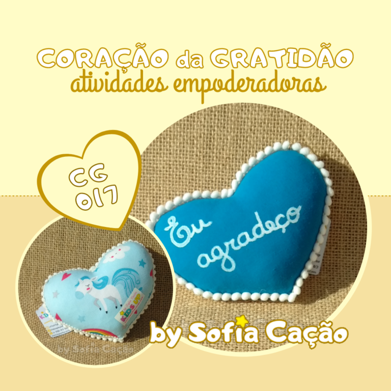 _Coração da Gratidão 017 - Artigo Empoderador - By Sofia Cação